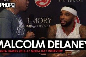 Malcolm Delaney Talks his Road From the Euro League to the NBA, the Hawks 16-17 Season, his Pre Game Playlist & More During 2016-17 Atlanta Hawks Media Day with HHS1987 (Video)