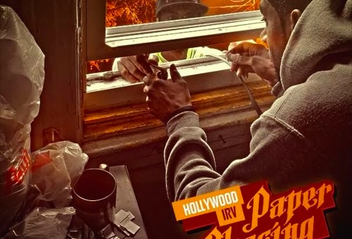 Hollywood Irv – Paper Chasing