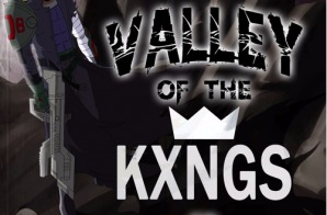 KXNG Crooked – Valley Of The KXNGS (EP)