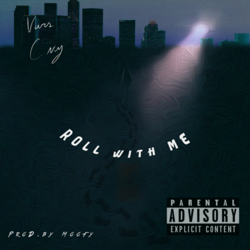 VarsCityXRollwithme-500x500 Vars City - Roll With Me  