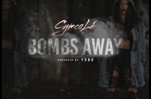 Cymcole – Bombs Away (Video)