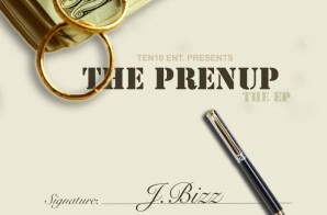 J. Bizz – The Prenup (EP)