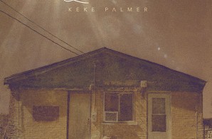Keke Palmer Announces Her “Lauren” EP!