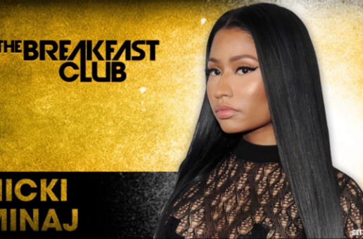 Nicki Minaj Calls The Breakfast Club