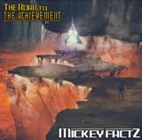 Mickey Factz – The Road To Achievement (Mixtape)
