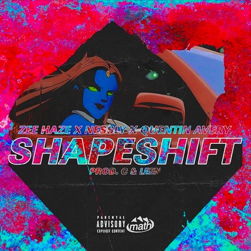 unnamed7-1 Zee Haze - Shapeshift Ft. Nessly & Quentin Avery  