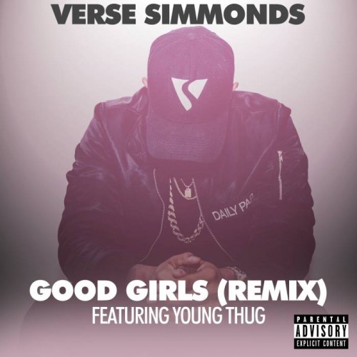 vs-500x500 Verse Simmonds – Good Girls (Remix) Ft. Young Thug  