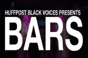 The Huffington Post’s Weekly Hip Hop Show “BARS” Ft. Oshun, And-y & King Kong