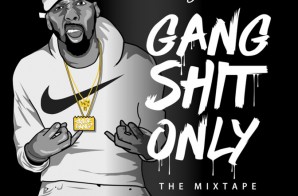 Chevy Woods – Gang Shit Only (Mixtape)