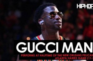 Gucci Mane Performs “Black Beatles”, “First Day Out Da Feds” & More at Halftime of the New Orleans Pelicans vs. Atlanta Hawks Game (11-22-16)