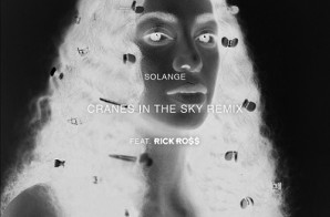 Rick Ross Add A Verse To Solange’s “Cranes In The Sky”