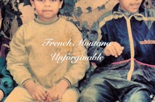 French Montana – Unforgivable