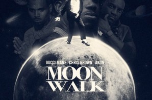Gucci Mane – Moon Walk Ft. Chris Brown & Akon