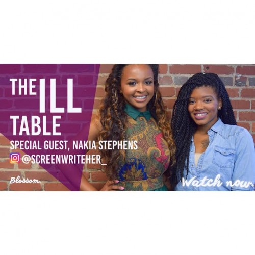 ill-table-500x500 Shelly Nicole Talks Film, Screenwriting & More with Nakia Stephens on The Ill Table (Video)  
