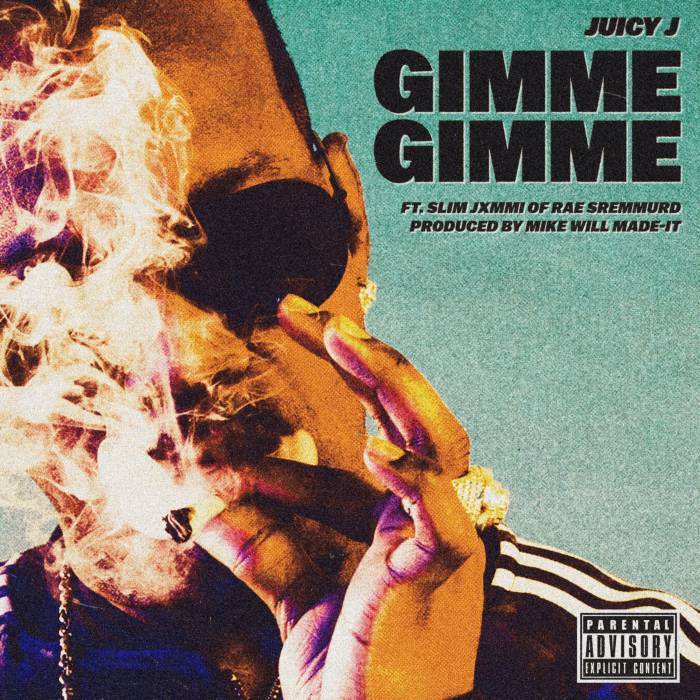 juicy-j-gimme-gimme-new-song-ft-slim-jxmmi Juicy J – Gimmie Gimmie Ft. Slim Jxmmi  