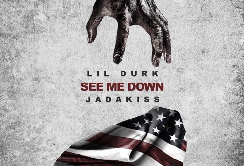 Lil Durk – See Me Down Ft. Jadakiss