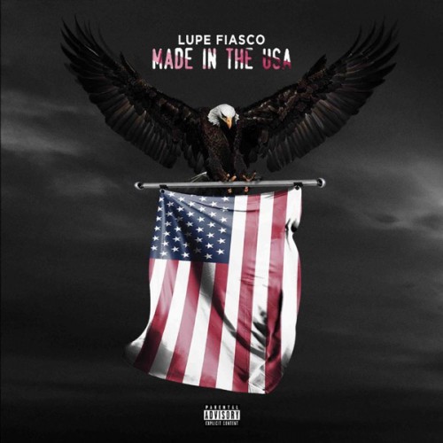 lupe-fiasco-made-in-the-usa-500x500 Lupe Fiasco - Made In The USA  