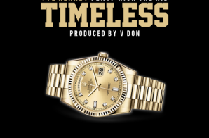 Tye Henney – Timeless Ft. Rich The Kid (Prod. By V Don)