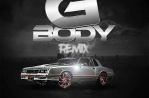 Gangsta L x Kozme – G Body (Remix)