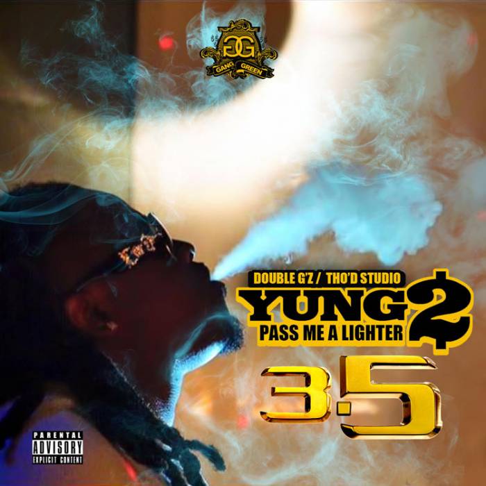 yung2-pml3.5-cover Yung2 - Pass Me A Lighter 3.5 (Mixtape)  