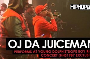 OJ Da Juiceman Performs at Young Dolph’s “Dope Boy Riot” Concert (HHS1987 Exclusive) (Shot by Antoin Martin)