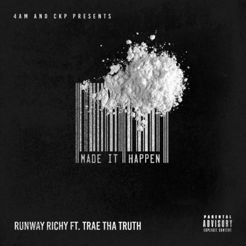 Runway-Richy-ft-Trae-The-Truth-Make-it-Happen-500x500 Runway Richy - Made It Happen ft. Trae Tha Truth  