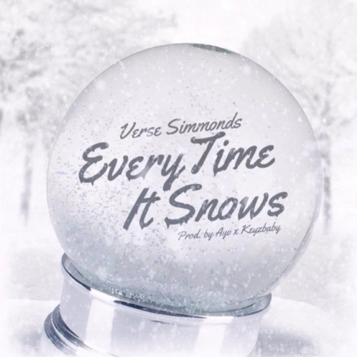 Verse-500x500 Verse Simmonds - Every Time It Snows  