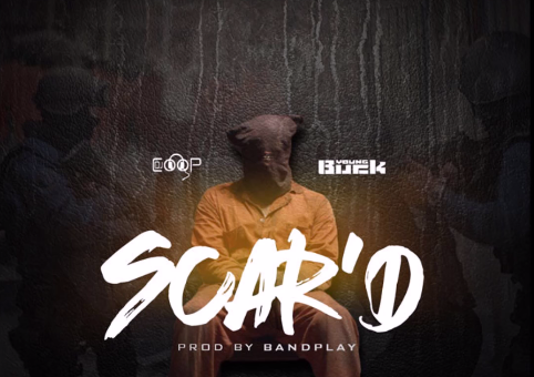Young Buck – SCAR’D