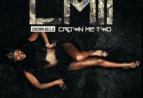 Crown Bella – Crown Me 2 (Project Stream)