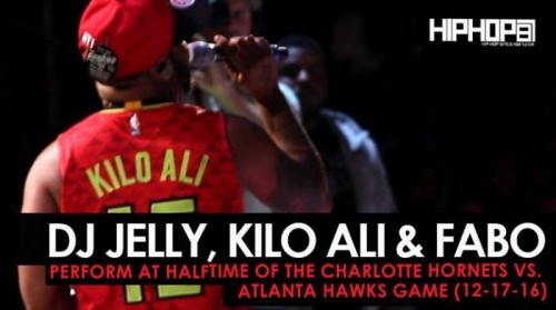 kilo-and-fabo-500x279 DJ Jelly, Kilo Ali & Fabo Perform at Halftime of the Charlotte Hornets vs. Atlanta Hawks Game (12-17-16)  