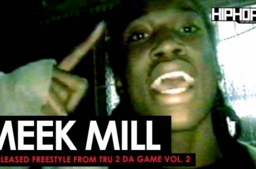 Meek Mill Throwback Freestyle from “Tru 2 Da Game Vol.2” DVD Series