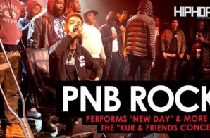 PnB Rock Performs “Too Many Years” & “New Day” at “The Kur And Friends Concert” (Video)