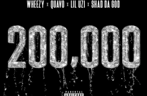 Quavo – 200,000 Ft. Lil Uzi Vert x Shad Da God