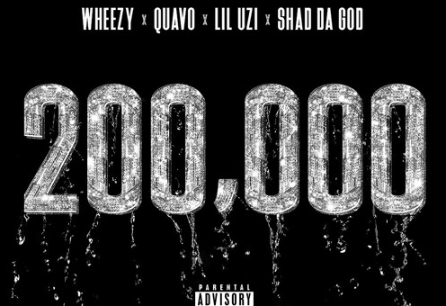Quavo – 200,000 Ft. Lil Uzi Vert x Shad Da God
