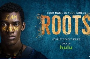 The Groundbreaking Series, ROOTS Is Now On Hulu
