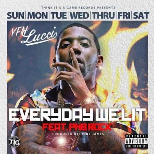 yfn-lucci-everyday-we-lit-680x680-500x500 YFN Lucci - Everyday We Lit Ft. PnB Rock  
