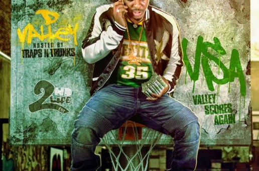 D Valley – Valley Scores Again (Mixtape)