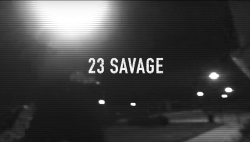 23 Savage Disses 22 Savage On “Ain’t No 22” (Video)