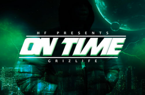GRIZLIFE – On Time (Mixtape)