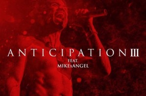 Trey Songz – Anticipation III (Mixtape)