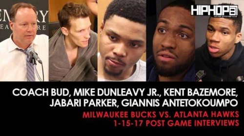 bucks-2-500x279 Coach Bud, Mike Dunleavy Jr., Kent Bazemore, Jabari Parker, Giannis Antetokoumpo (Milwaukee Bucks vs. Atlanta Hawks 1-15-17 Post Game Interviews)  