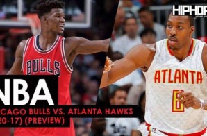 True To Atlanta: Chicago Bulls vs. Atlanta Hawks (1-20-17) (Preview)