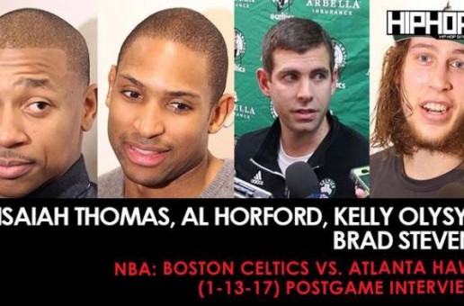 Isaiah Thomas, Al Horford, Kelly Olysyk, Brad Stevens (NBA: Boston Celtics vs. Atlanta Hawks (1-13-17) Postgame Interviews) (Video)