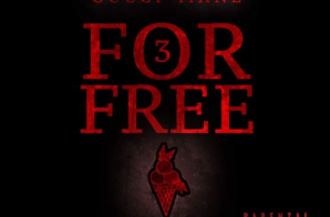 Gucci Mane – 3 For Free (EP)