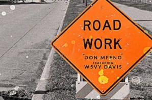 Don Meeno – Road Work (Video)