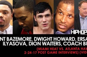 Kent Bazemore, Dwight Howard, Ersan Ilyasova, Dion Waiters, Coach Bud (Miami Heat vs. Atlanta Hawks 2-24-17 Post Game Interviews) (Video)
