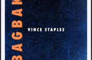 Vince Staples – BagBak