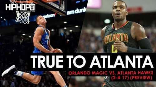 hawks-magic-500x279 True To Atlanta: Orlando Magic vs. Atlanta Hawks (2-4-17) (Preview)  