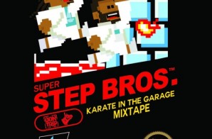 Starlito & Don Trip – Step Brothers: Karate In The Garage (Mixtape)