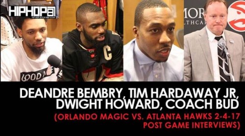 magic-players-500x279 DeAndre Bembry, Tim Hardaway Jr, Dwight Howard, Coach Bud (Orlando Magic vs. Atlanta Hawks 2-4-17 Post Game Interviews) (Video)  